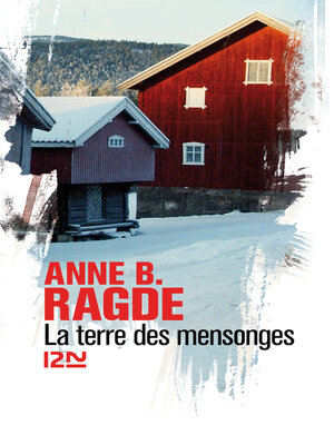 cover image of La terre des mensonges